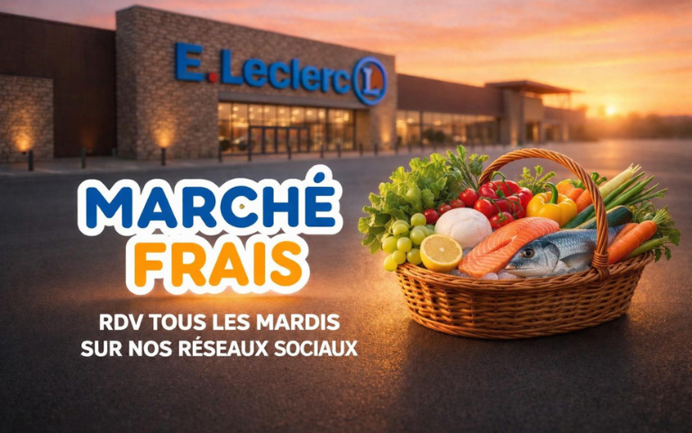 CHAQUE SEMAINE RETROUVEZ SUR VOTRE APPLICATION MON E.LECLERC DES PRODUITS FRAIS SÉLECTIONNÉS PAR NOS EXPERTS