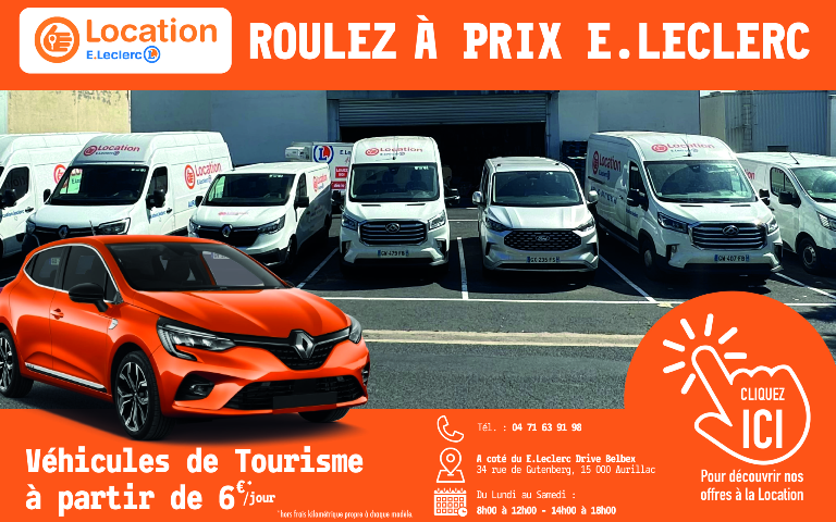Réservez votre véhicule en ligne et récupérez-le dans votre centre de Location E.LECLERC Aurillac. Location de véhicules de tourisme et utilitaires à prix E.Leclerc. Véhicules utilitaires. Véhicules particuliers. Remorque réfrigérée. Camion Benne. Réservation rapide. Paiement sécurisé. Découvrez notre site internet ici.