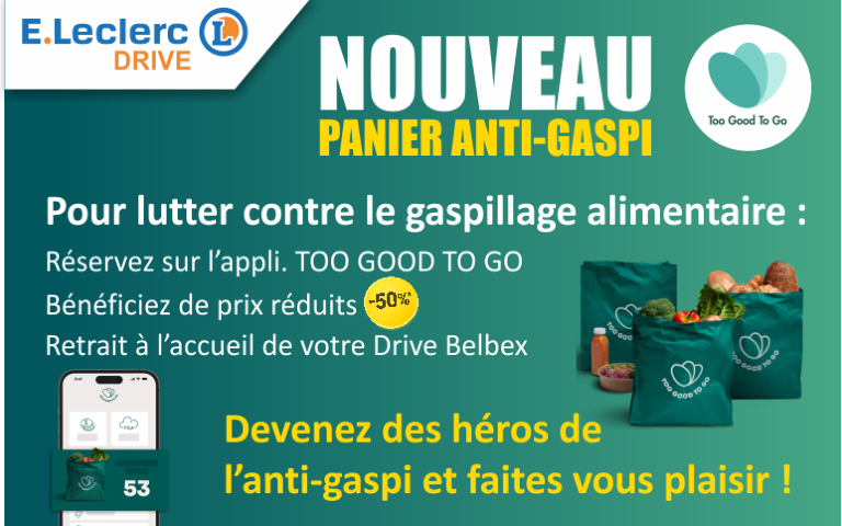 Nouveau dans votre E.Leclerc DRIVE Belbex ! Pour lutter contre le gaspillage alimentaire, nous lançons les paniers TOO GOOD TO GO. Rendez-vous sur l'application TOO GOOD TO GO, réservez votre panier, bénéficiez jusqu'à 50% de réduction sur les prix, et venez faire votre retrait au DRIVE directement. Devenez des héros de l'anti-gaspi et faites vous plaisir.