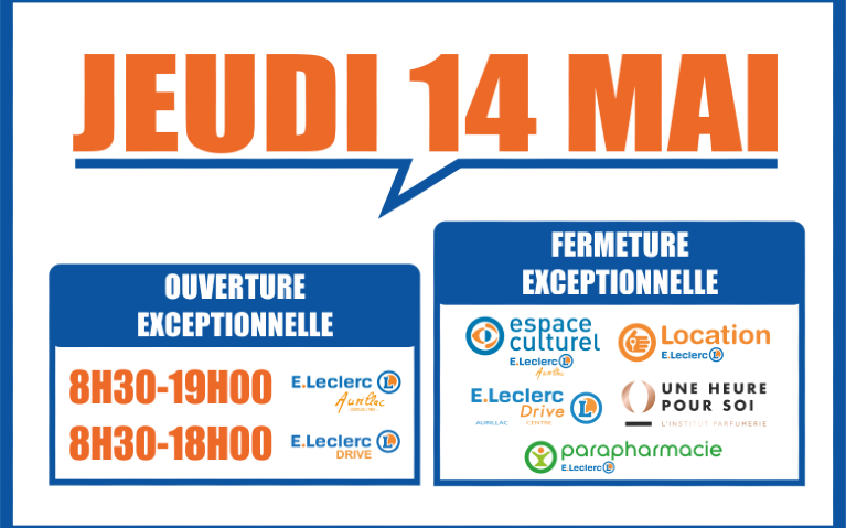 Modifications de nos horaires pour le jeudi 14 Mai, votre magasin sera ouvert de 8h30 à 19h00, le Drive Belelx ouvrira lui de 8h30 à 18h00 et tous nos autres concepts seront fermés. Retour dès vendredi 15 Mai aux horaires habituels.