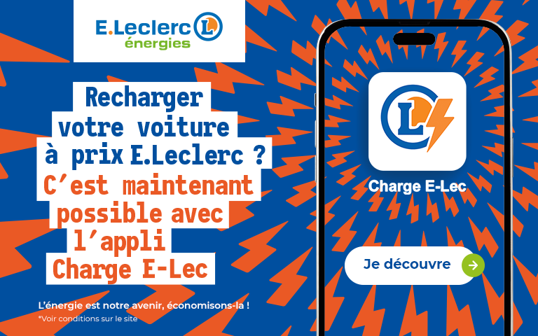 rechargez votre voiture à prix e.leclerc grâce à l'application charge e-lec