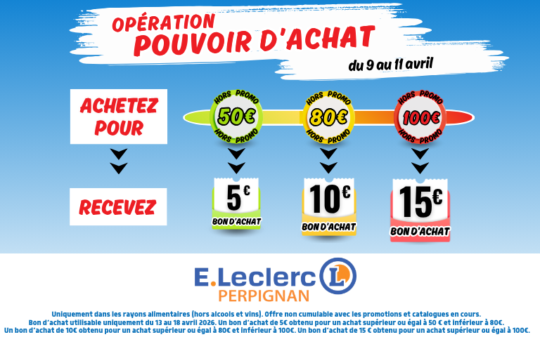 Un bon d'achat de 5€, 10€ ou 15€ distribué selon le montant de vos achats alimentaires. Voir conditions en magasin.