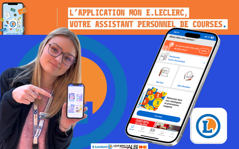 Profitez de tous les avantages avec l'appli Mon E.Leclerc ! 