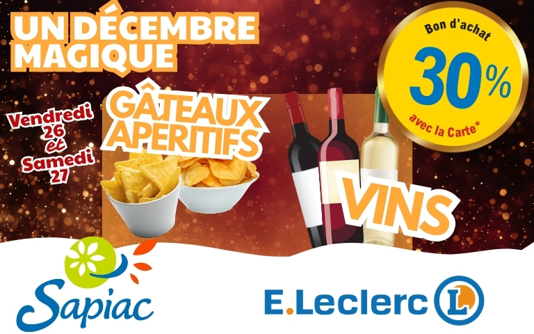 30% SUR VINS ET GATEAUX APERITIFS LES 26 ET 27 DECEMBRE