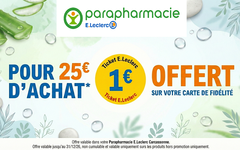 pour 25€ d'achat à la parapharmacie, obtenez 1€ en ticket e.Leclerc