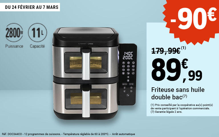 Du 24 février au 7 mars, profitez de 90 euros sur la Friteuse sans huile double bac (Puissance 2800 Watts, Capacité 11 Litres, 12 programmes de cuissons, Température réglable de 60 à 200 degrés Celsius, Arrêt automatique) Garanti légale 2 ans, Prix conseillé par la coopérative