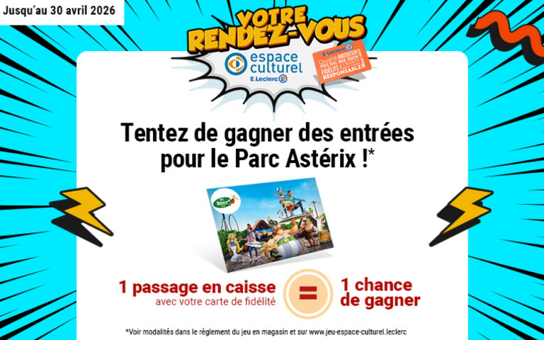 Tentez de gagner des entrées pour le parc Astérix  1 passage en caisse avec votre carte de fidélité = 1 chance de gagner  