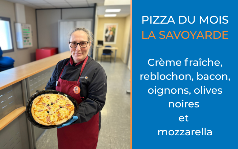 La pizza du mois la savoyarde 