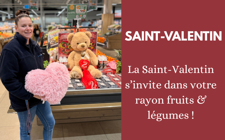 La saint-valentin s'invite au rayon fruits & légumes
