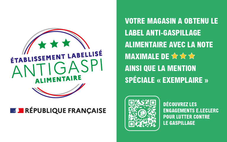 votre magasin a obtenu le label anti gaspillage avec la note maximale de 3 étoiles ainsi que la mention spéciale exemplaire