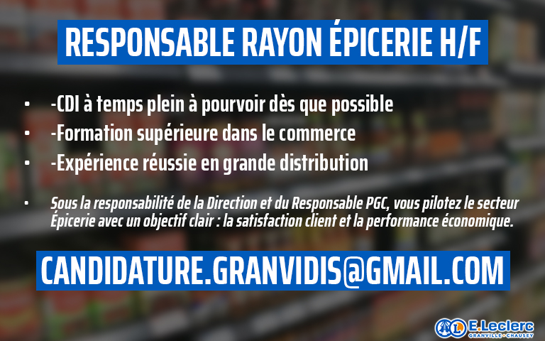 RECRUTEMENT : RESPONSABLE RAYON ÉPICERIE 
