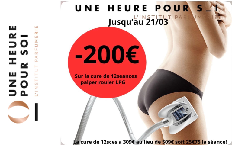 du 19 au 21/3 -200€sur la cure 12 séances LPG