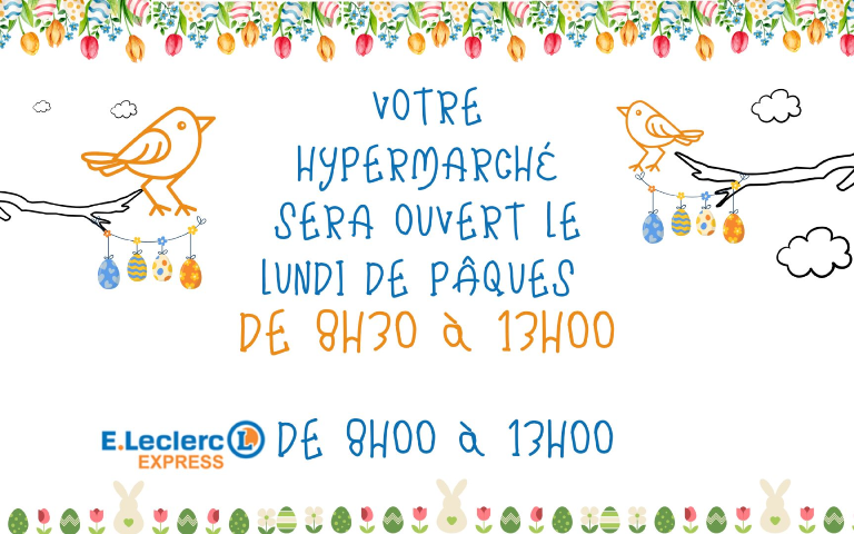 ouverture de 8h30 à 13h  lundi 6 avril