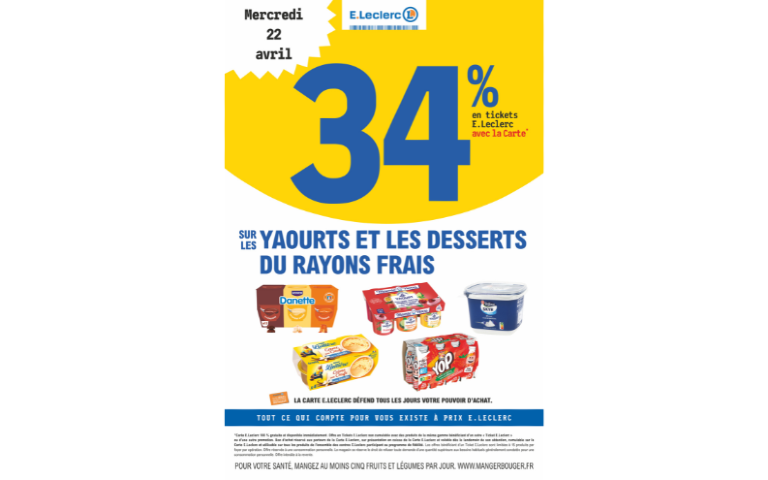 34% EN E.TICKET LECLERC SUR LES YAOURTS ET DESSERTS DU RAYON ULTRA FRAIS LE 22/04
