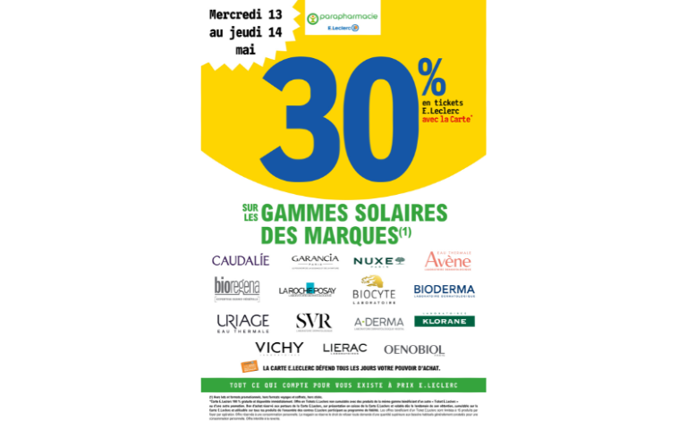 30% EN E.TICKET LECLERC SUR UNE SELECTION DES MARQUES SOLAIRES DE LA PARAPHARMACIE DU 13 AU 14/05