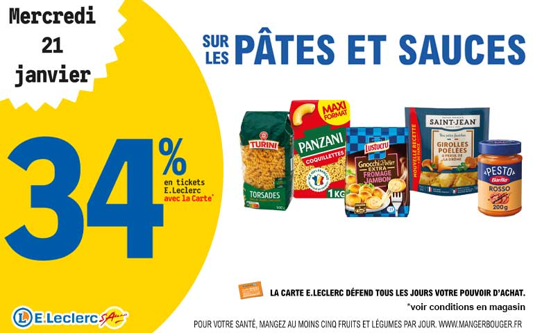 Mercredi 21 janvier, 34% en tickets leclerc sur les pâtes et sauces