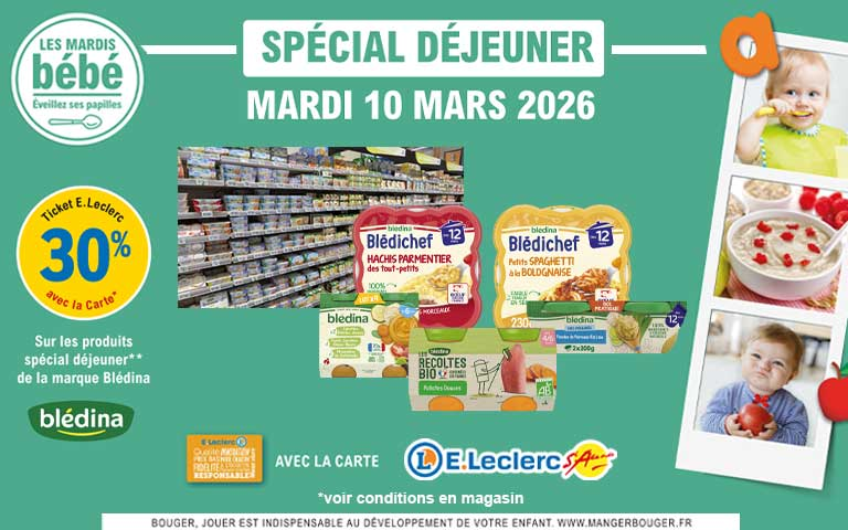 Mardi 10 Mars, 30% en tickets E.Leclerc sur les produits spécial déjeuner de la marque Blédina