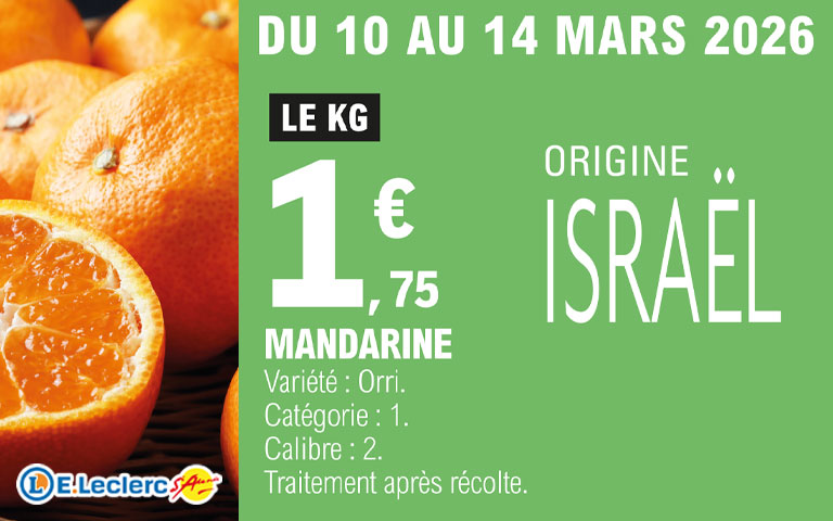 Du 10 au 14 mars, 1,75e le kilo de mandarine