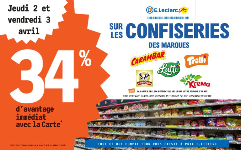 Jeudi 2 et vendredi 3 avril, bénéficiez de 34% de remise immédiate sur les confiseries des marques Carambar, Lutti, Trolli, La pie qui chante et Krema avec la carte de fidélité.