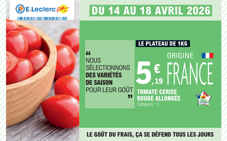 Du 14 au 18 avril , les tomates cerises rouge allongées sont à 5,19 € le plateau de 1 kg