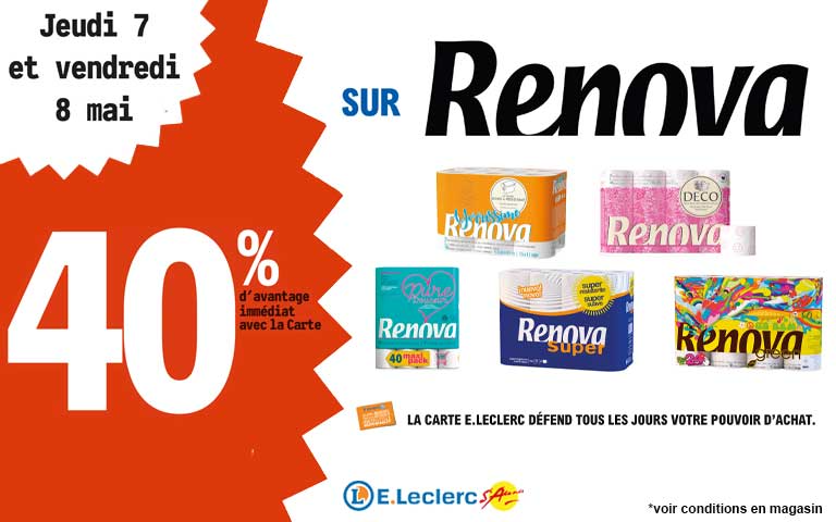 Jeud 7 et Vendredi 8 mai, 40% d'avantage immédiat avec la carte sur Renova