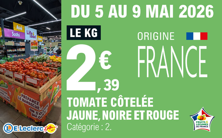 Du 5 au 9 mai, 2.39e le kg de tomate côtelée