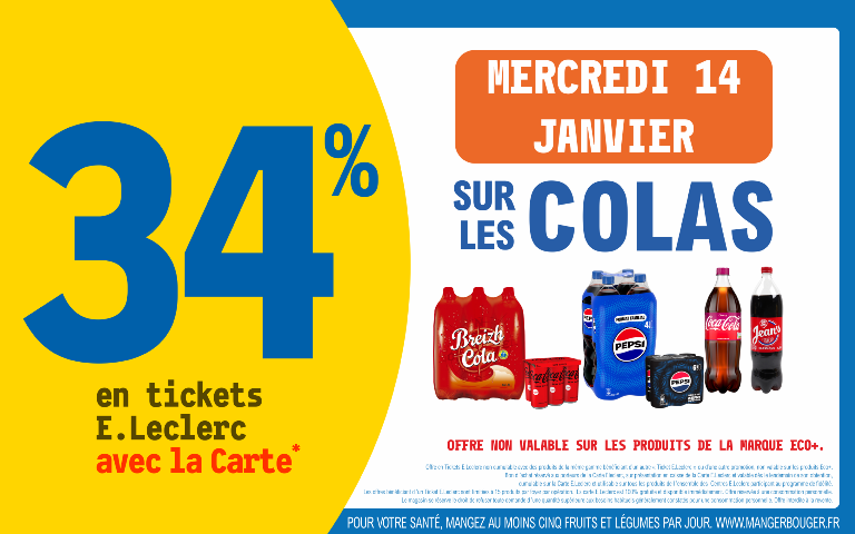 mercredi 14 janvier 34% sur votre carte de fidelité sur les colas Hors produits eco+