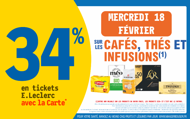 Le 18 février 34% sur votre carte de fidelité sur les cafés, thés et infusions Hors produits eco+ et la marque c'est qui le patron