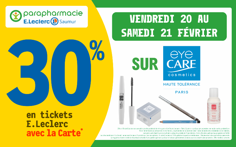 Le 20 et 21 fevrier 30% sur votre carte de fidelité sur la marque EYE Care dans votre parapharmacie