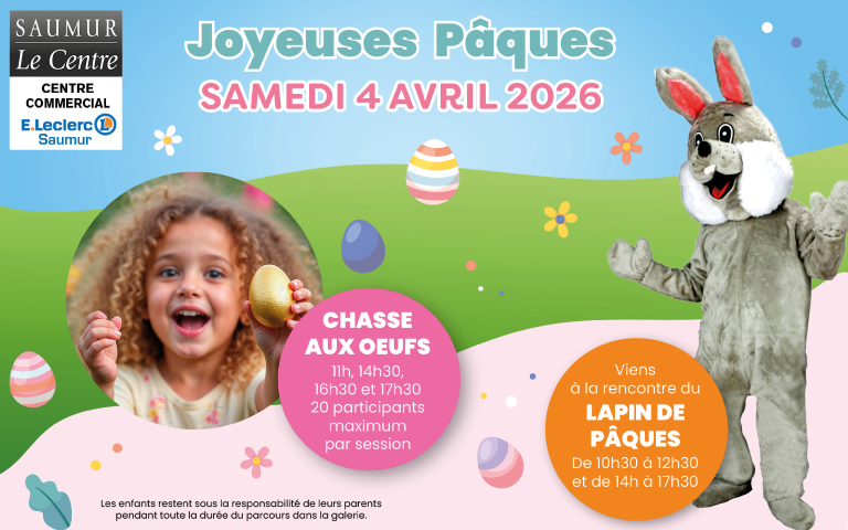 Samedi 4 avril : chasse aux oeufs à 11h, 14h30, 16h30 et 17h30 dans la galerie commerciale et mascotte lapin de Pâques de 10h30 à 12h30 et de 14h à 17h30