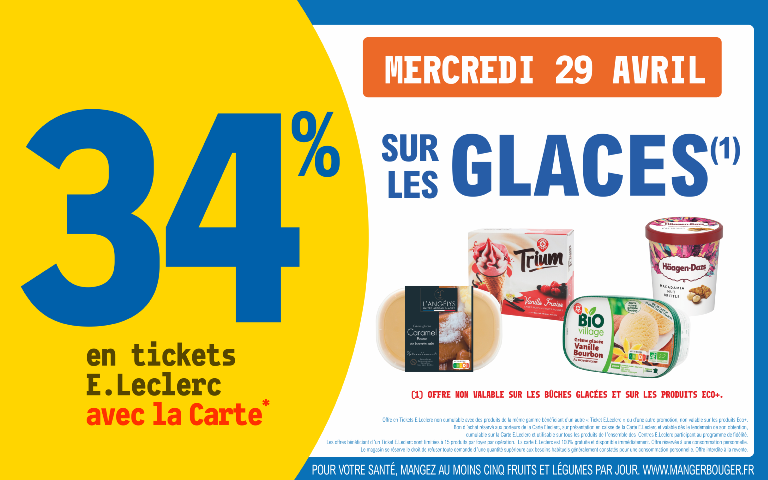 Le 29 avril 34% sur votre carte de fidelité sur les glaces hors bûches glacées et produits eco+