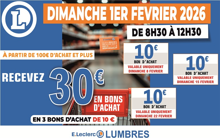 recevez 30€ en bons d'achat à partir de 100€ d'achat le dimanche 1er février 2026