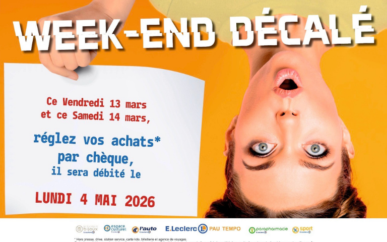 Vendredi 13 et samedi 14 mars 2026, réglez par chèque, il sera encaissé le 4 mai 2026