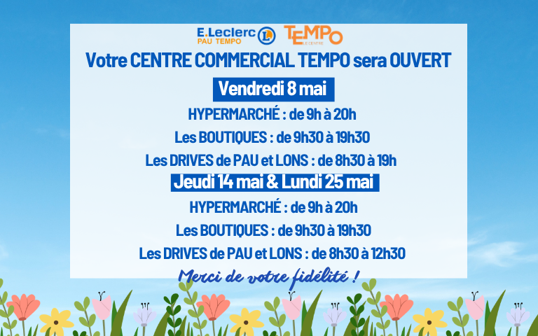 nos horaires exceptionnels pour les fériés de mai