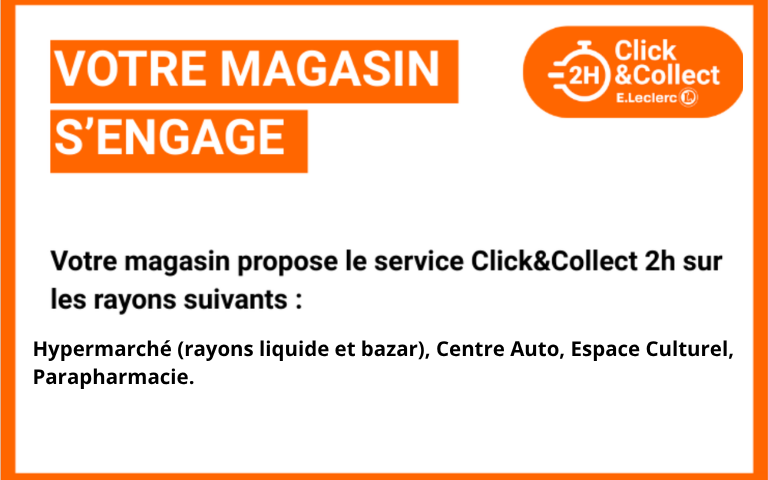 Votre Centre E.Leclerc Pau Tempo propose le click and collect 2ho sur de nombreuses références !