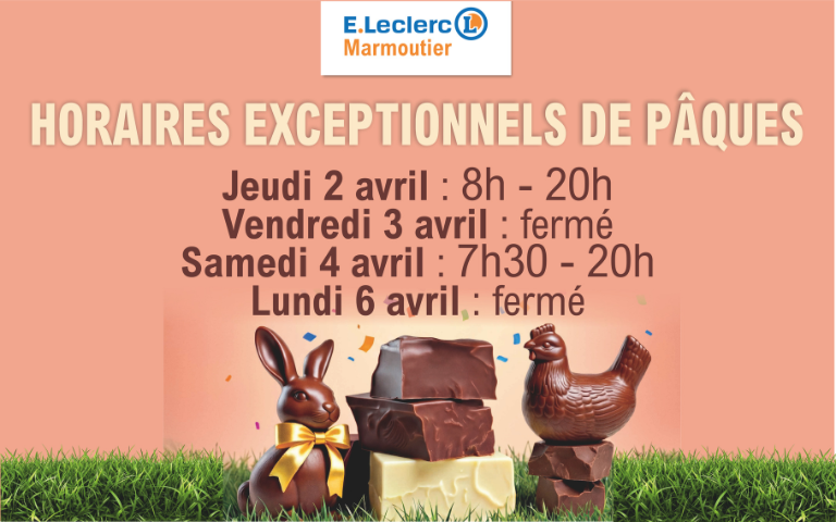 horaires exceptionnels de Pâques - jeudi 2 avril 8h-20h - vendredi 3 avril fermé - samedi 4 avril 7h30 20h- lundi 6 avril fermé
