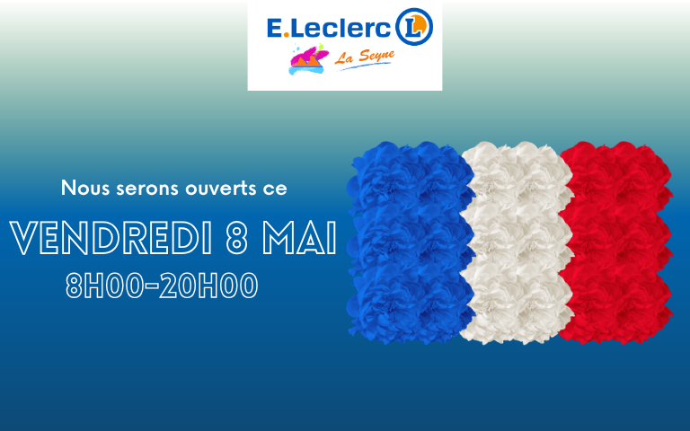 Nous sommes ouverts ce vendredi 8 mai.