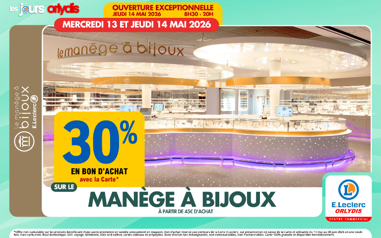 Du 13 au 14/05, 30% en bon d'achat mention étoile sur le manège à bijoux, à partir de 45€ d'achat.