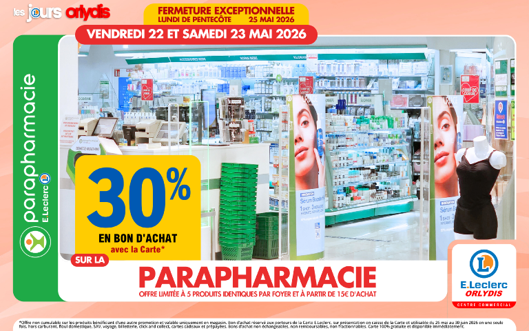 Du 22 au 23/05, 30% en bon d'achat mention étoile sur la parapharmacie, offre limitée à 5 produits identiques par foyer et à partir de 15€ d'achat.