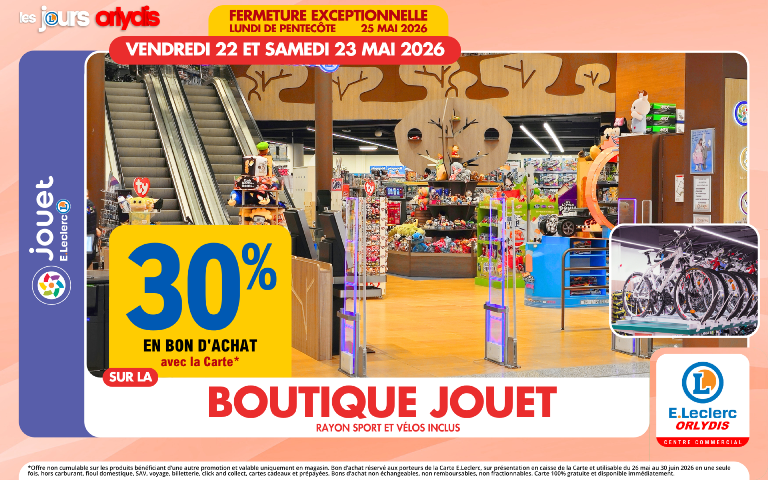 Du 22 au 23/05, 30% en bon d'achat mention étoile sur le boutique jouet, rayon sport et vélos inclus.