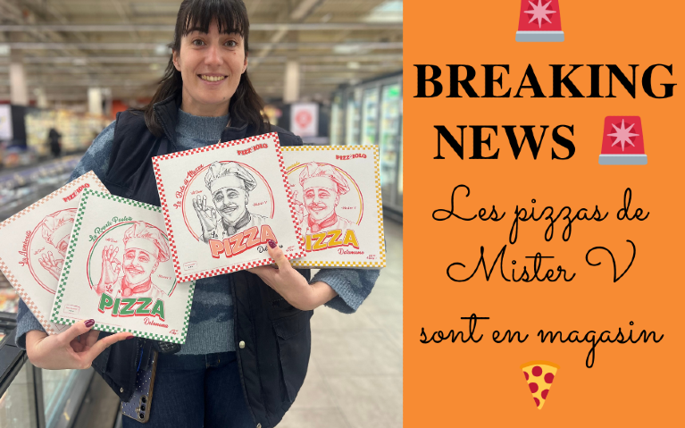 les pizzas de Mister V disponibles en magasin