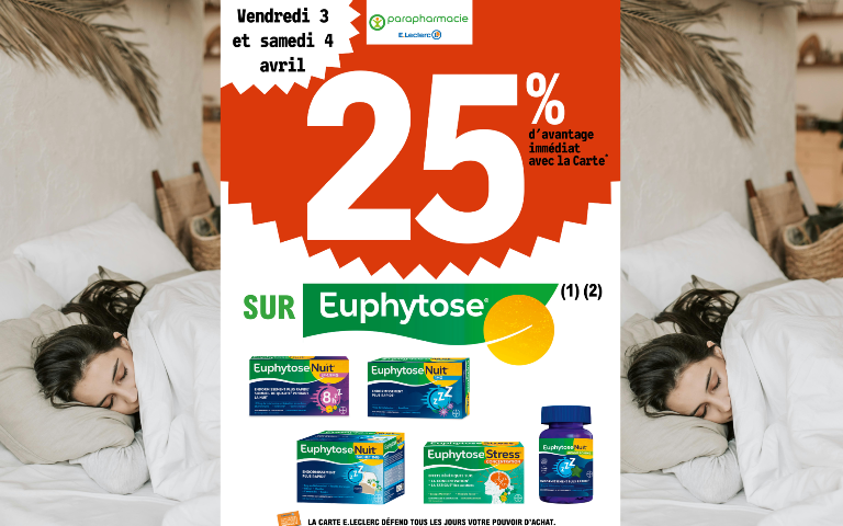 25% en remise immédiate sur la marque Euphytose du vendredi 3 au samedi 04 avril