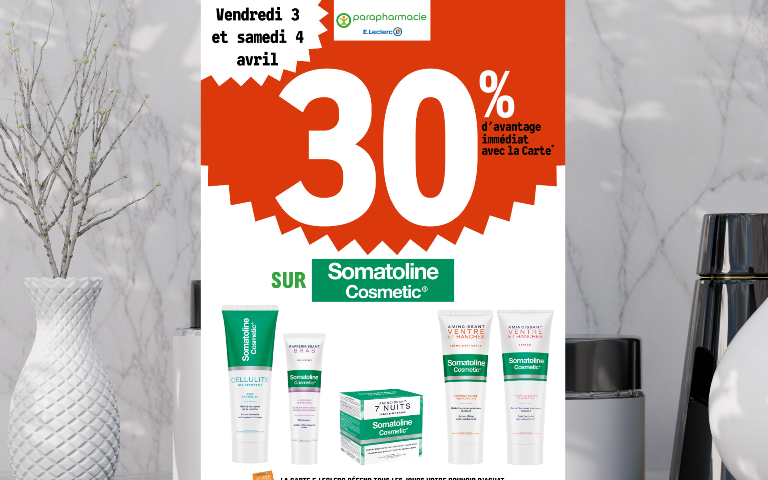 30% en remise immédiate sur Somatoline Cosmetic du vendredi 3 au samedi 04 avril
