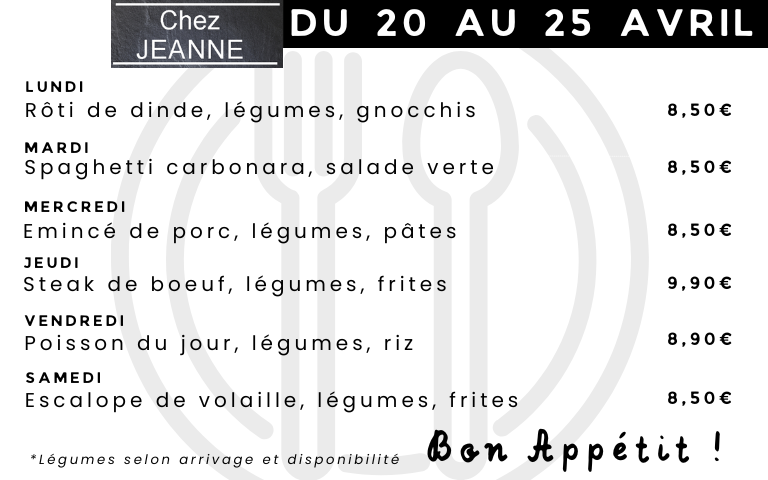 Menu Chez Jeanne du 20 au 25 avril