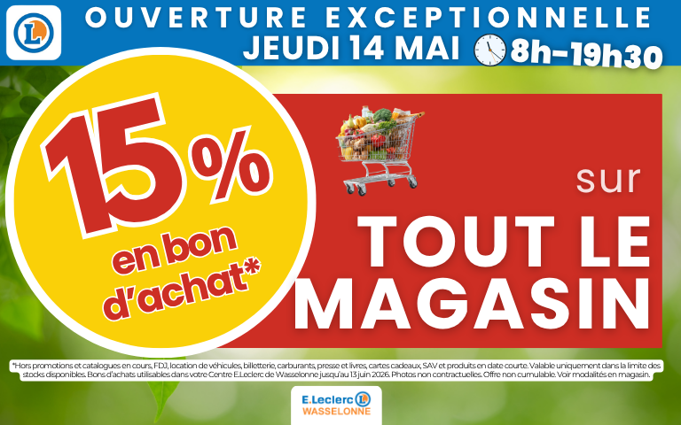 15% en bon d'achat sur tout le magasin le jeudi 14 mai