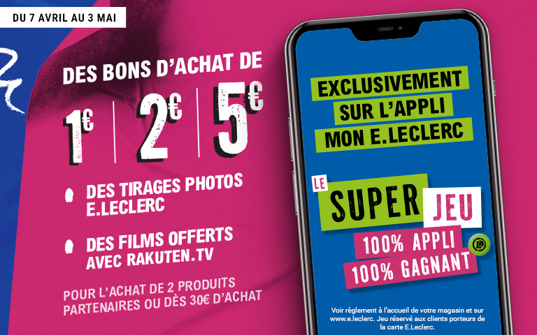 Bannière promotionnelle "Le Super Jeu" E.Leclerc, valable du 7 avril au 3 mai. À gauche sur fond rose, la liste des gains : des bons d'achat de 1€, 2€ ou 5€, des tirages photos E.Leclerc, et des films offerts avec Rakuten.tv. Le jeu se déclenche pour l'achat de 2 produits partenaires ou dès 30€ d'achat. À droite, un smartphone bleu affiche le texte "Exclusivement sur l'appli Mon E.Leclerc", "Le Super Jeu", "100% Appli" et "100% Gagnant".