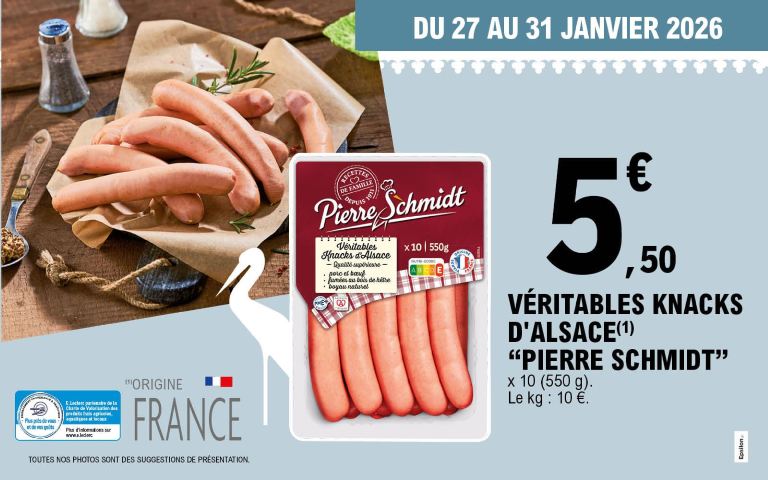 Véritables knacks d'Alsace Pierre SCHMIDT x10 (550 g). 5€50. Le kg : 10€ Origine France