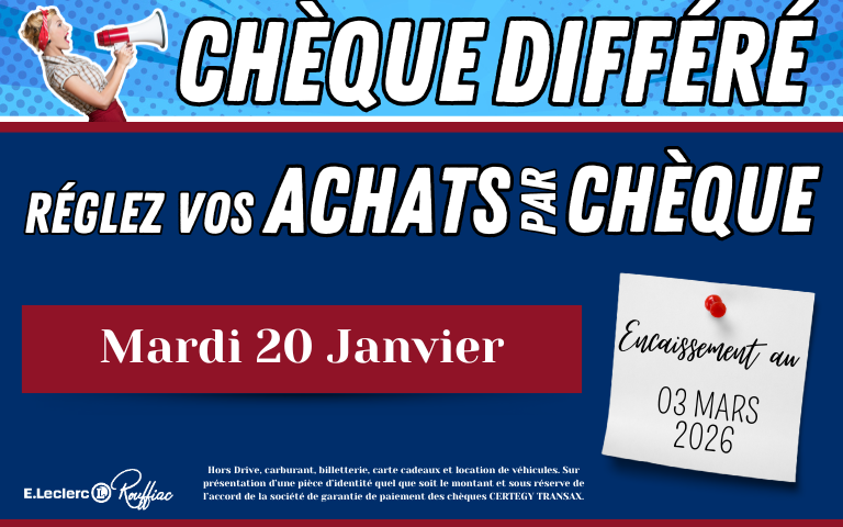 Chèque différé le mardi 20 janvier avec un encaissement le 3 mars 2026