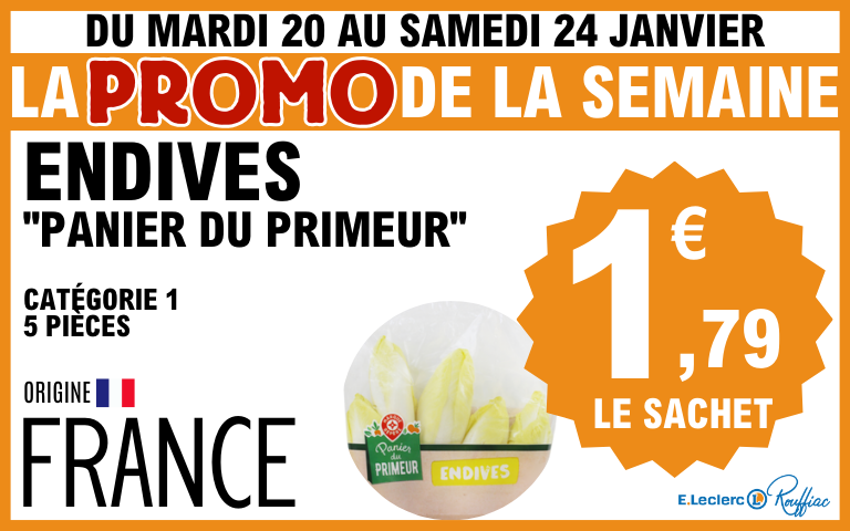 Du mardi 20 au samedi 24 , endives "panier du primeur" catégorie 1, 5pièces origine France à 1,79€ le sachet