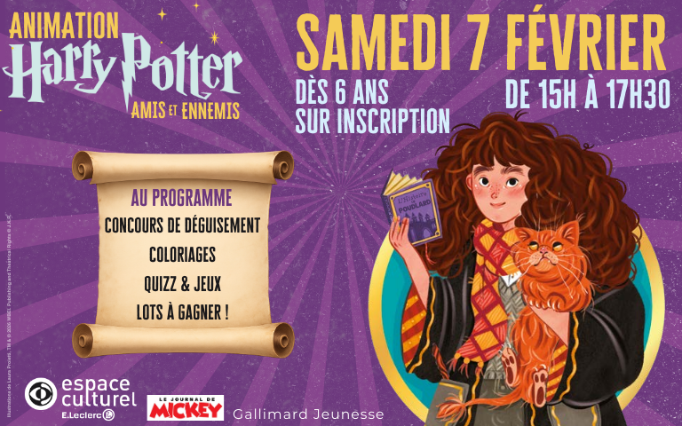 Samedi 7 Février, animation Harry Potter dans notre Espace Culturel E.Leclerc de 15h à 17h30. Au programme : Jeux, concours de déguisement et lots à gagner ! Sur inscription uniquement par téléphone.